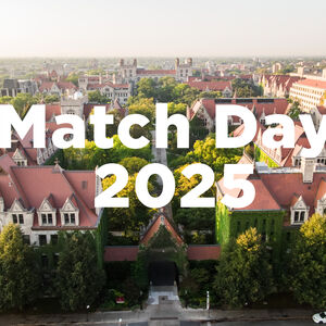 Aerial image of University of Chicago campus behind Match Day 2025 text